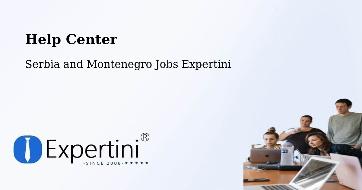 Help Center – Stoney Point - Serbia and Montenegro Jobs Expertini
