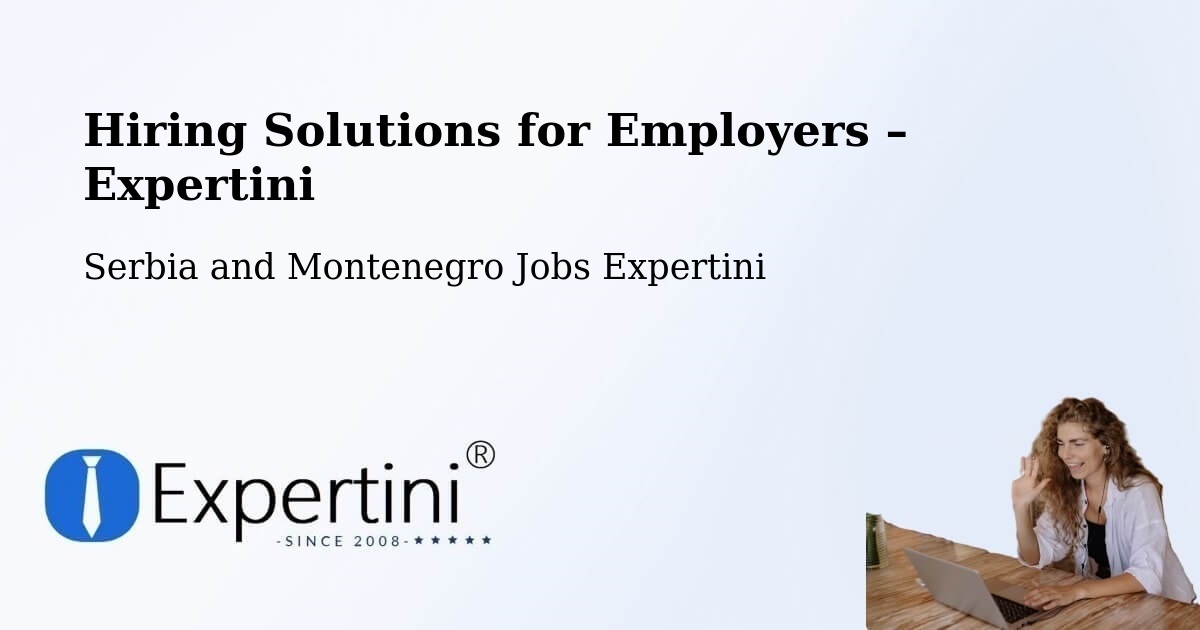 Hiring Solutions for Employers in Stoney Point - Stoney Point, Serbia and Montenegro Jobs Expertini
